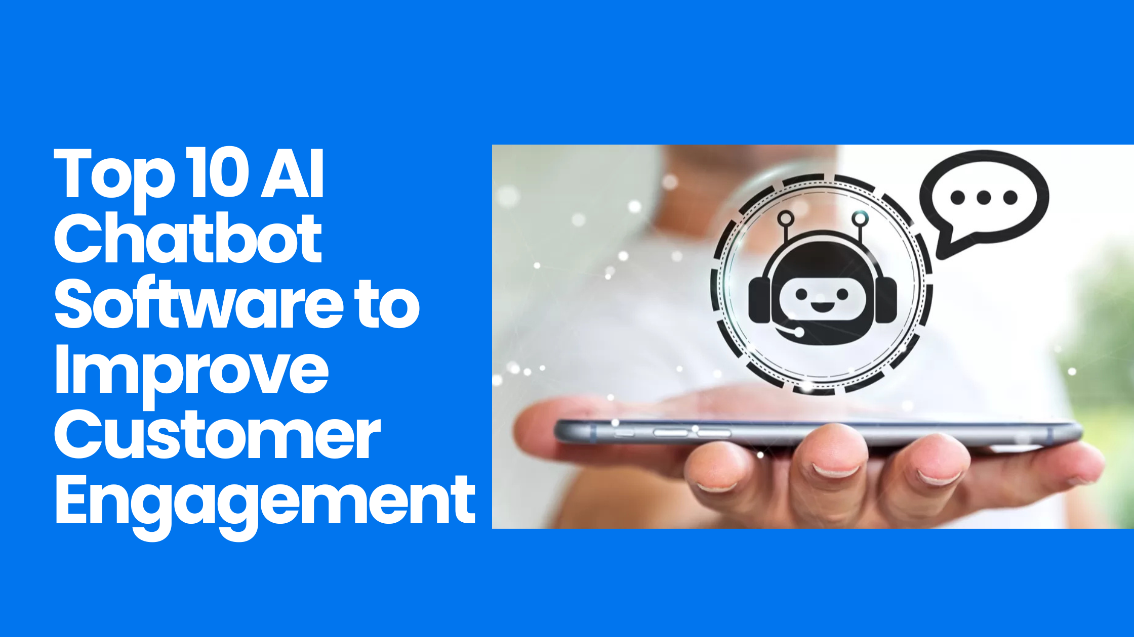 Top 10 AI chatbot software